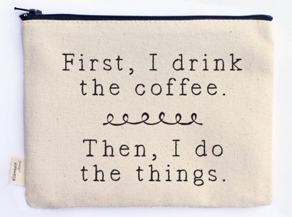 First the coffee